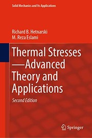 Cover of: Thermal Stresses―Advanced Theory and Applications