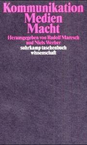 Cover of: Kommunikation, Medien, Macht