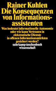 Cover of: Die Konsequenzen von Informationsassistenten.