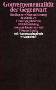 Cover of: Gouvernementalität der Gegenwart: Studien zur Ökonomisierung des Sozialen