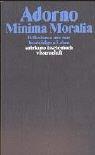 Cover of: Minima Moralia. Reflexionen aus dem beschädigten Leben. by Theodor W. Adorno, Theodor W. Adorno