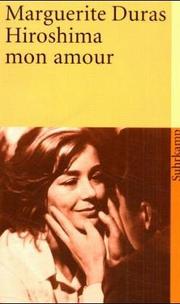 Cover of: Hiroshima mon amour