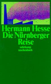 Cover of: Die Nürnberger Reise. by Hermann Hesse