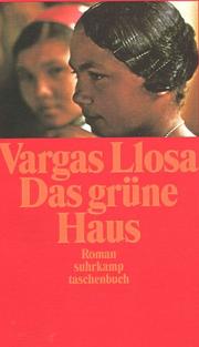 Cover of: Das grüne Haus by Mario Vargas Llosa