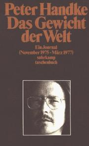 Cover of: Das Gewicht Der Welt by Peter Handke