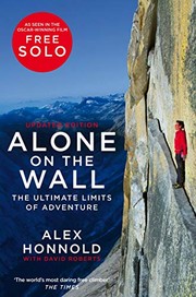 Cover of: Alone on the Wall by Alex Honnold, David Roberts
