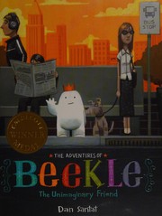 Cover of: The adventures of Beekle by Dan Santat