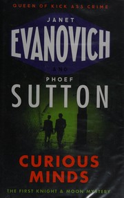 Cover of: Curious minds by Janet Evanovich
