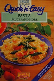 Cover of: Pasta sauces and more by Robyn Martin