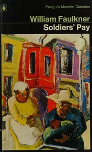 Cover of: Soldier's pay by William Faulkner