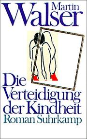 Cover of: Die Verteidigung Der Kindheit