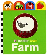 Cover of: Toddler Town: Farm