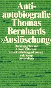 Cover of: Antiautobiografie: zu Thomas Bernhards "Auslöschung"