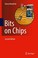 Cover of: Bits on Chips