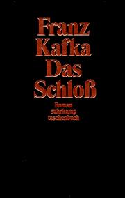 Cover of: Das Schloß. by Franz Kafka