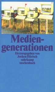 Cover of: Mediengenerationen. by Jochen Hörisch