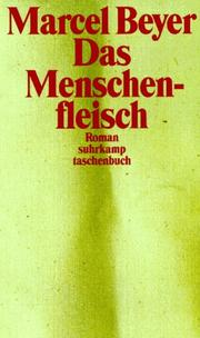 Cover of: Das Menschenfleisch by Marcel Beyer