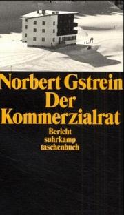 Cover of: Der Kommerzialrat. Bericht. by Norbert Gstrein