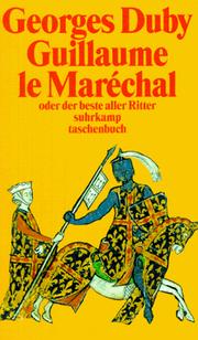 Cover of: Guillaume le Marechal oder der beste aller Ritter.