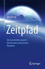 Cover of: Zeitpfad: Die Geschichte unseres Universums und unseres Planeten