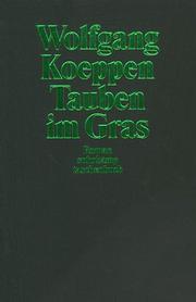 Cover of: Tauben im Gras. by Wolfgang Koeppen