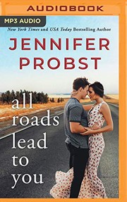 Cover of: All Roads Lead to You