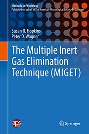 Cover of: The Multiple Inert Gas Elimination Technique by Susan R. Hopkins, Peter D. Wagner