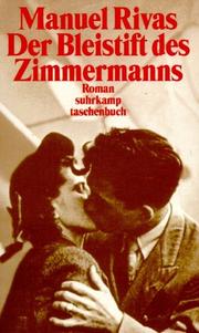 Cover of: Der Bleistift des Zimmermanns. by Manuel Rivas