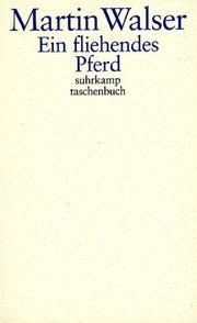 Cover of: Ein fliehendes Pferd. by Martin Walser