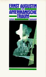 Cover of: Der amerikanische Traum by Ernst Augustin