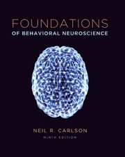Foundations of Behavioral Neuroscience by Neil R. Carlson, Melissa Birkett