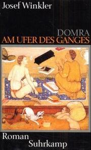 Cover of: Domra, am Ufer des Ganges by Josef Winkler