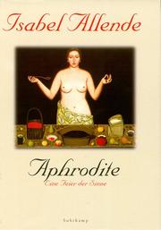 Cover of: Aphrodite. Eine Feier der Sinne. by Isabel Allende