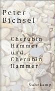 Cover of: Cherubin Hammer und Cherubin Hammer by Peter Bichsel