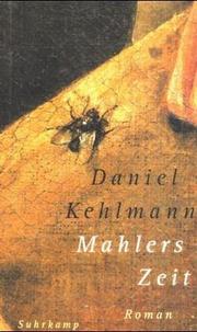 Cover of: Mahlers Zeit: Roman