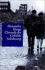 Cover of: Chronik der Gefühle. Band 1: Basisgeschichten. Band 2 by Alexander Kluge