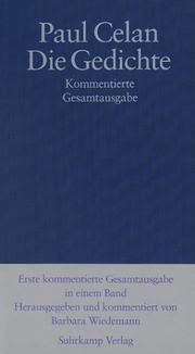Cover of: Die Gedichte. Kommentierte Gesamtausgabe in einem Band.