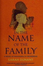 Cover of: In the name of the family by Sarah Dunant