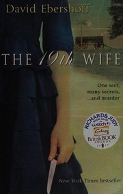 Cover of: The 19th wife by David Ebershoff