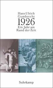 Cover of: 1926 ( Neunzehnhundertsechsundzwanzig). Ein Jahr am Rand der Zeit.