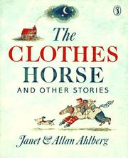 Cover of: The Clothes Horse and Other Stories (Puffin Books) by Allan Ahlberg, Janet Ahlberg