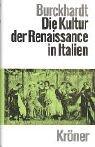 Die Cultur der Renaissance in Italien by Jacob Burckhardt