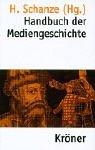 Cover of: Handbuch der Mediengeschichte.
