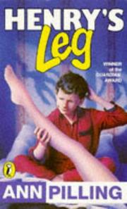 Cover of: Henry's Leg by Ann Pilling