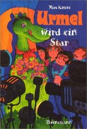 Cover of: Urmel, Urmel wird ein Star