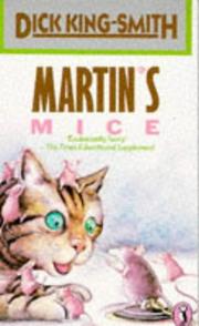 Cover of: MARTIN'S MICE by Dick King-Smith