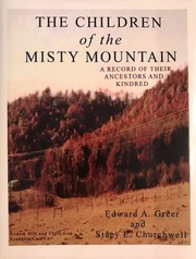 The Children of the Misty Mountain by Edward A. Greer, Stacy E. Churchwell