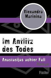 Cover of: Im Antlitz des Todes: Anastasijas achter Fall