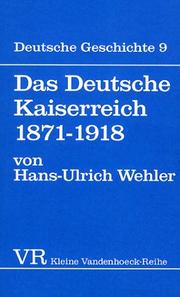 Cover of: Das Deutsche Kaiserreich 1871-1918. by Hans-Ulrich Wehler