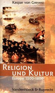 Cover of: Religion und Kultur. Europa 1500 - 1800.